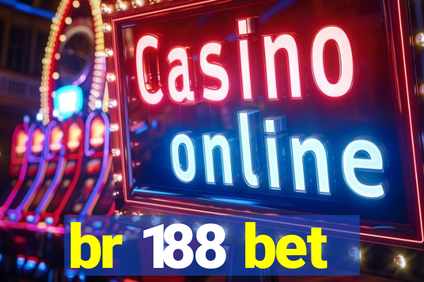 br 188 bet